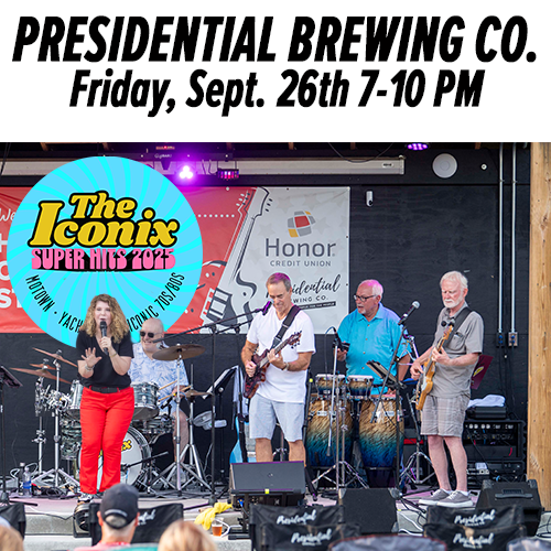 Friday Sept 26 The Iconix at Presidential Brewing Portage MI